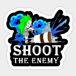 coffee : shoot the enemy Sticker